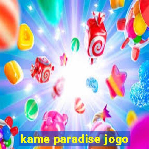 kame paradise jogo